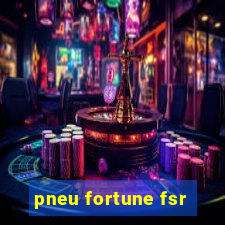 pneu fortune fsr-802